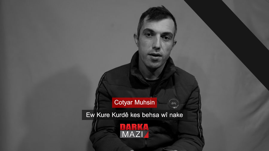 Ew Kure Kurdê kes behsa wî nake: Cotyar Muhsin